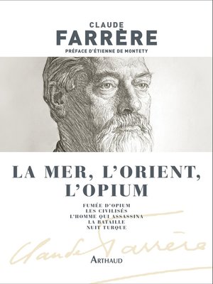 cover image of La mer, l'Orient, l'opium